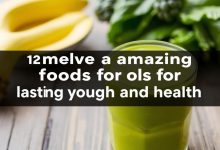 ۱۲ ماده غذایی شگفت انگیز برای جوانی و سلامتی پایدار